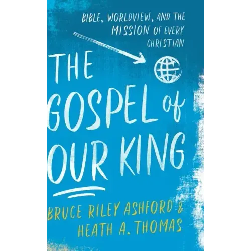 Gospel of Our King