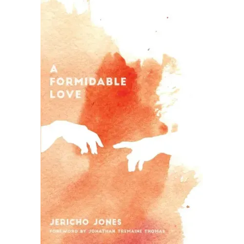 A Formidable Love: Restoring Holy Fear in the Last Days