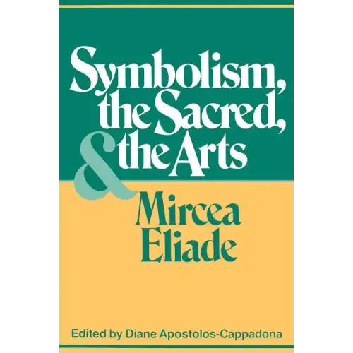 Symbolism, the Sacred, and the Arts