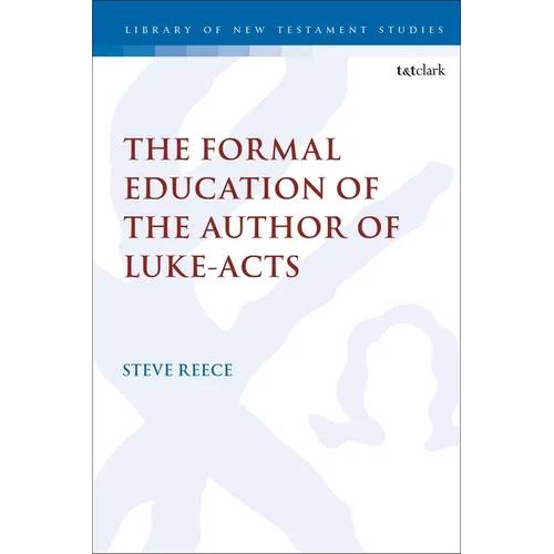 The Formal Education of the Author of Luke-Acts