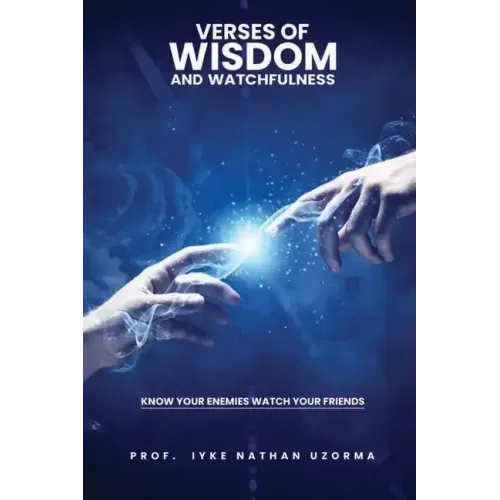 Verses of Wisdom and Watchfulness