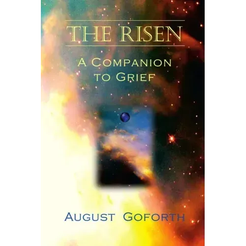 The Risen: A Companion to Grief