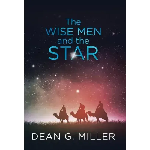 The Wise Men and the Star