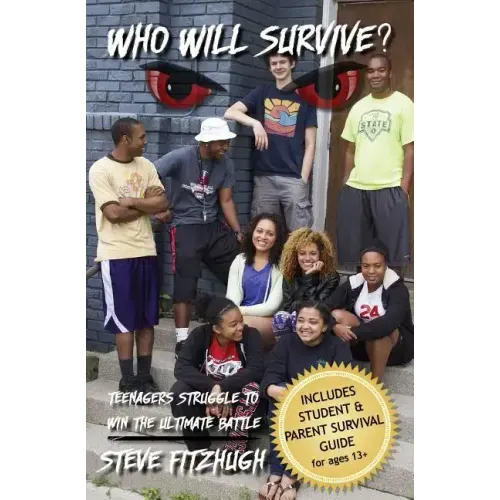 Who Will Survive?