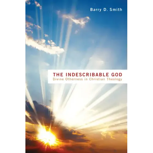 The Indescribable God