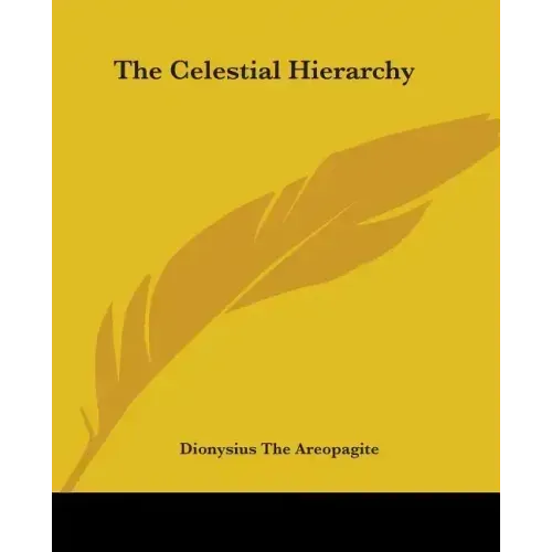 The Celestial Hierarchy