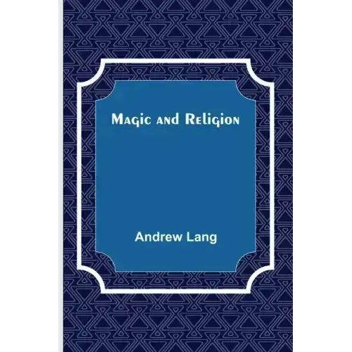Magic and Religion