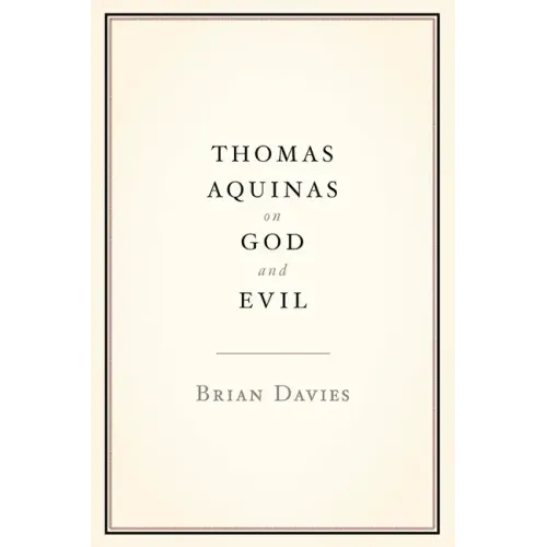 Thomas Aquinas on God and Evil