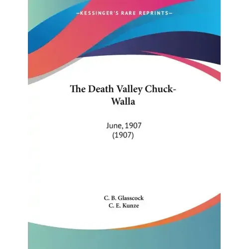 The Death Valley Chuck-Walla: June, 1907 (1907)