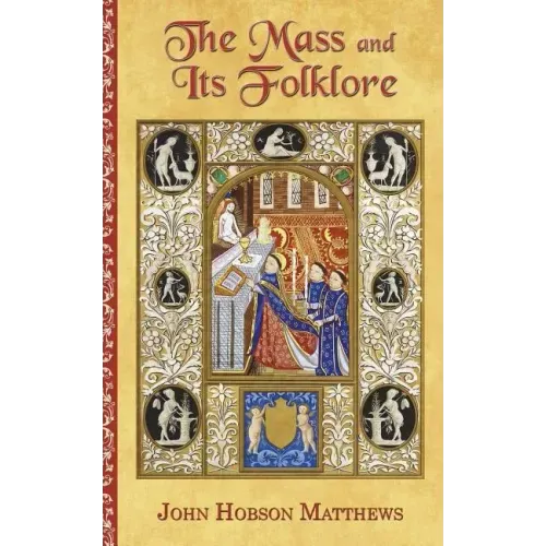 The Mass and Its Folklore