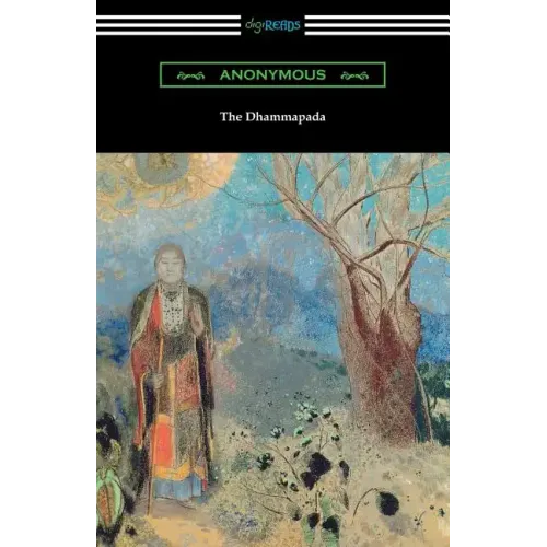 The Dhammapada (Translated by Albert J. Edmunds)