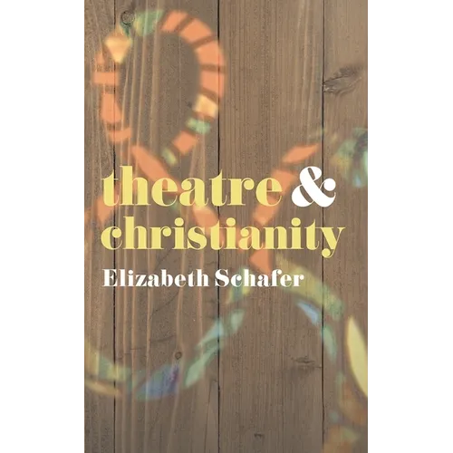 Theatre and Christianity