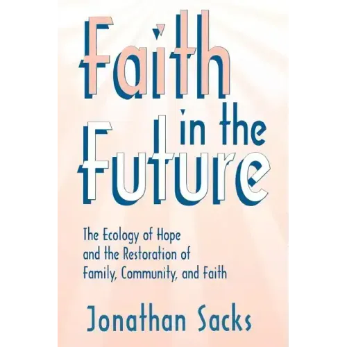 Faith in the Future