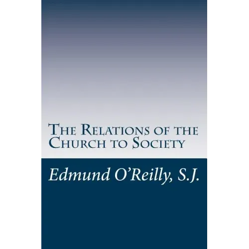 The Relations of the Church to Society