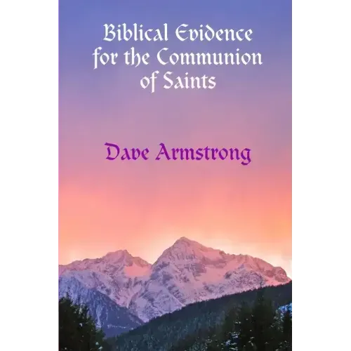 Biblical Evidence for the Communion of Saints