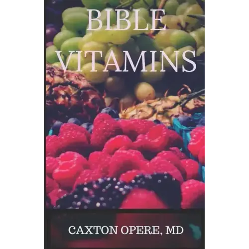 Bible Vitamins: Brain Research, Neuroplasticity and The Untapped Power Bible Verses