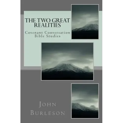 The Two Great Realities