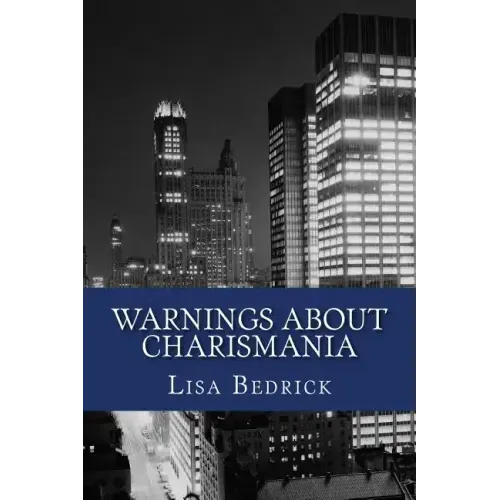 Warnings About Charismania: On the Charismatic Movement