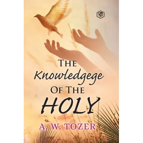 The Knowledge of the holy