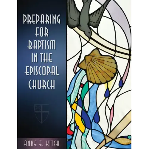 Preparing for Baptism in the Episcopal Church