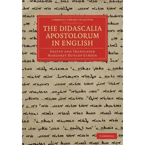 The Didascalia Apostolorum in English