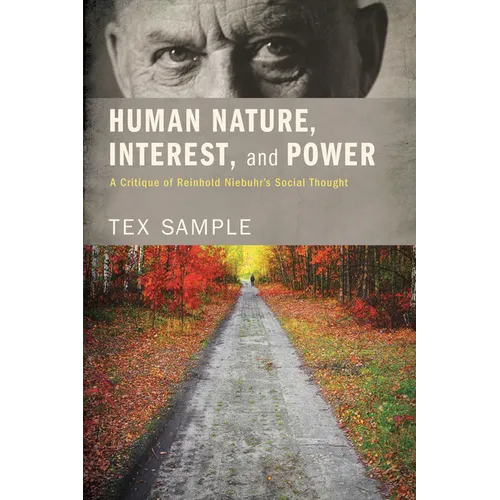 Human Nature, Interest, and Power