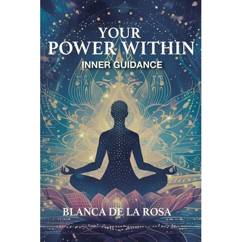 Your Power Within: Inner Guidance