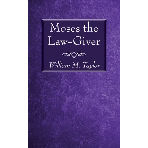 Moses the Law-Giver