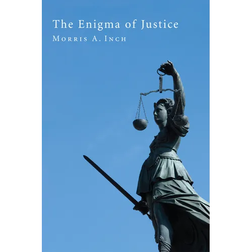 The Enigma of Justice