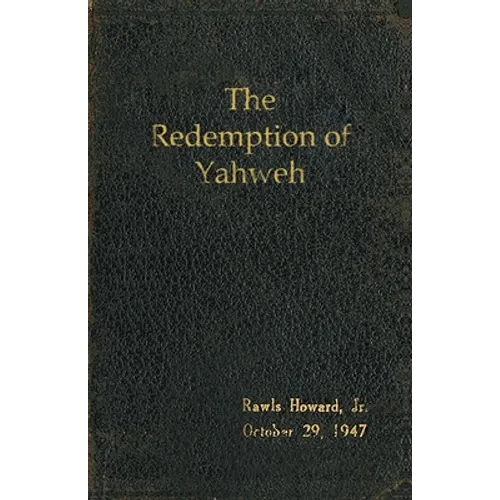 The Redemption of Yahweh