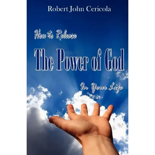 How To Release The Power Of God In Your Life!