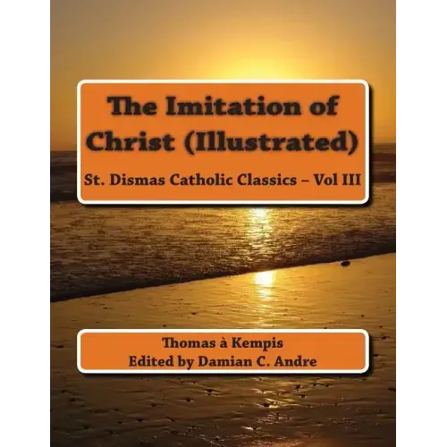 The Imitation of Christ (Illustrated)
