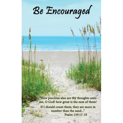 Be Encouraged