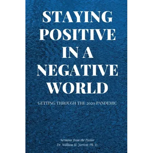 Staying Positive in a Negative World