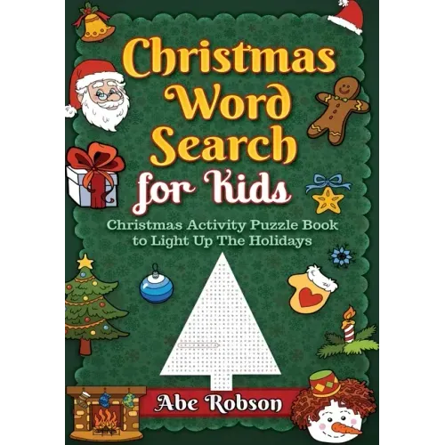 Christmas Word Search for Kids: Christmas Activity Puzzle Book to Light Up The Holidays