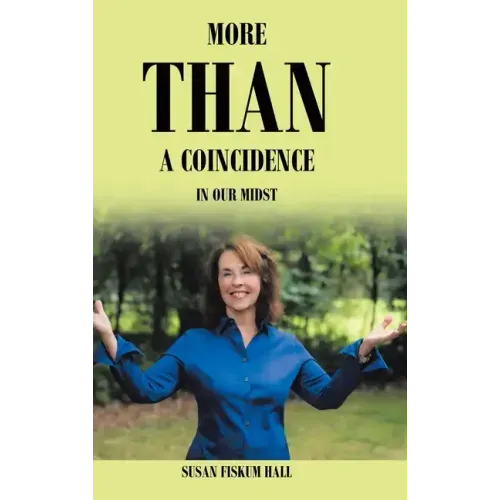 More than a Coincidence in Our Midst