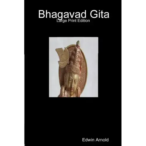 Bhagavad Gita: Large Print Edition