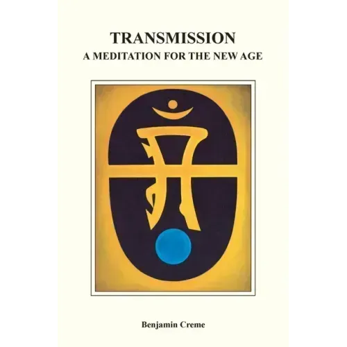 Transmission: A Meditation for the New Age