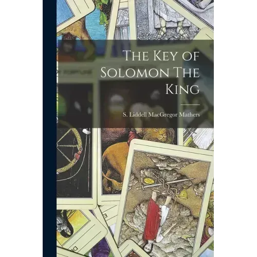 The Key of Solomon The King