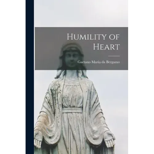 Humility of Heart
