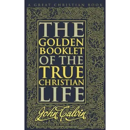 Golden Booklet of The True Christian Life