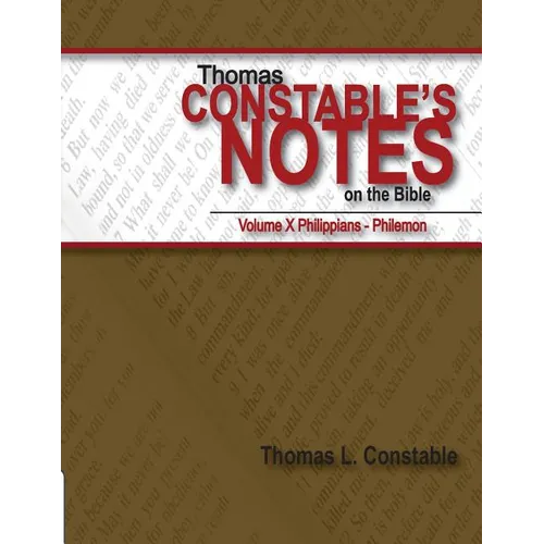 Thomas Constable's Notes on the Bible: Volume X