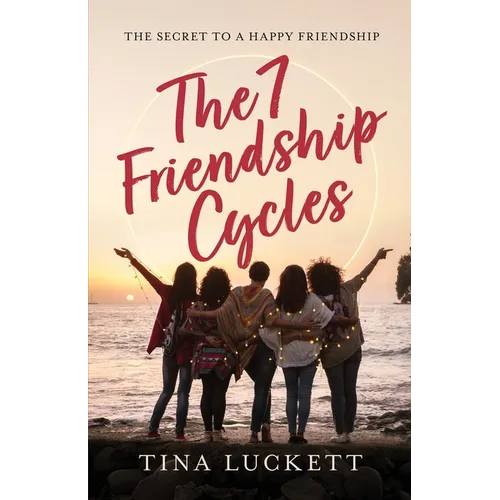 The 7 Friendship Cycles