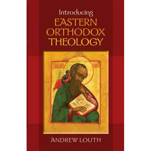 Introducing Eastern Orthodox Theology