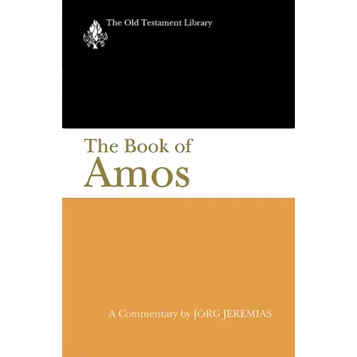 The Book of Amos: A Commentary