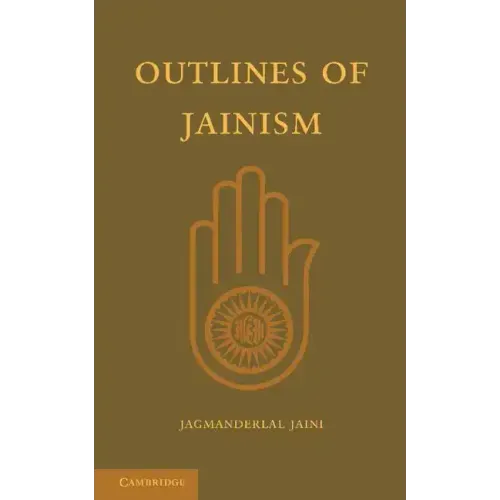 Outlines of Jainism