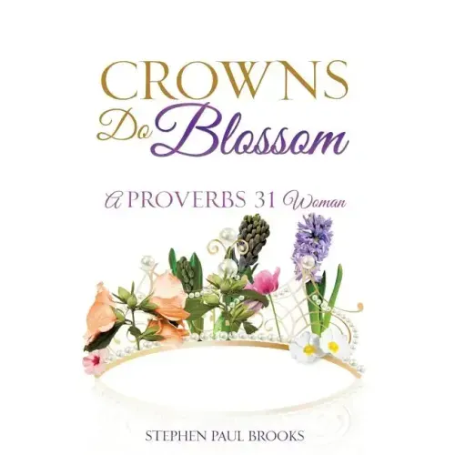 Crowns Do Blossom