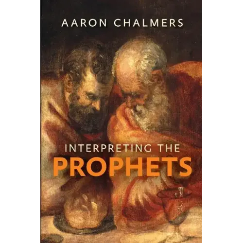 Interpreting the Prophets