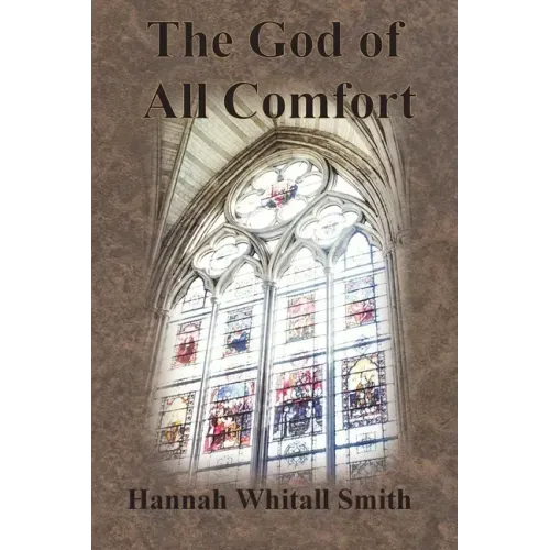 The God of All Comfort