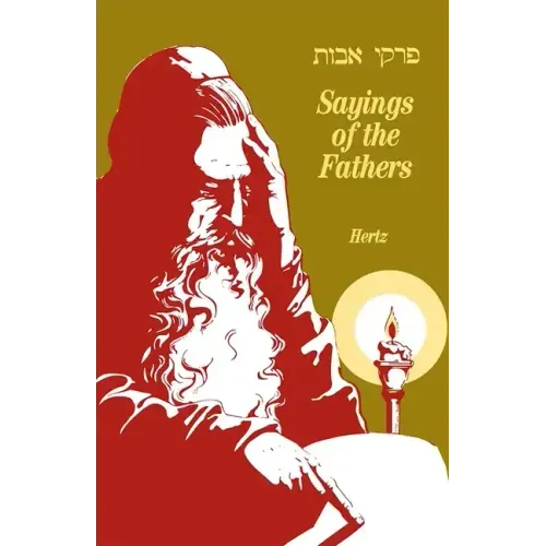 Pirke Avot Sayings of the Fathers